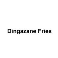 Dingazane Fries