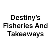Destiny’s Fisheries And Takeaways