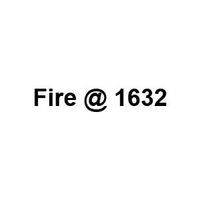 Fire @ 1632
