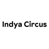 Indya Circus Umhlanga