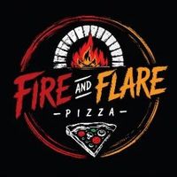Fire and Flare Pizza