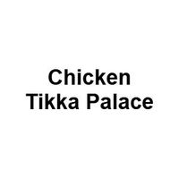 Chicken Tikka Palace