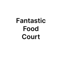 Fantastic Food Court