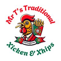 Mr T’s Traditional Portuguese Xicken & Xhips