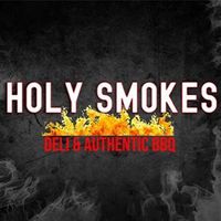 Holy Smokes Deli & Authentic BBQ