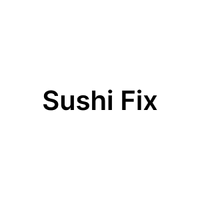 Sushi Fix