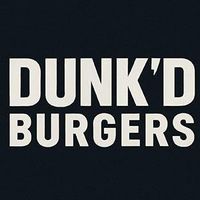 Dunk'd Burger Weltevredenpark